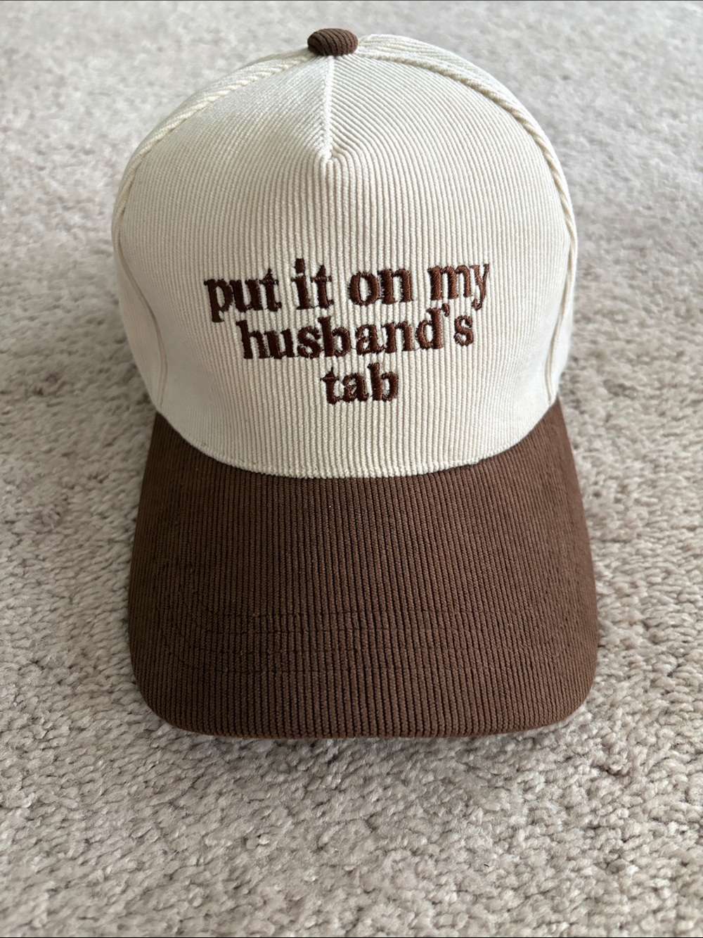 New Put It On My Husband's Tab Embroidered Beige & Brown Cap